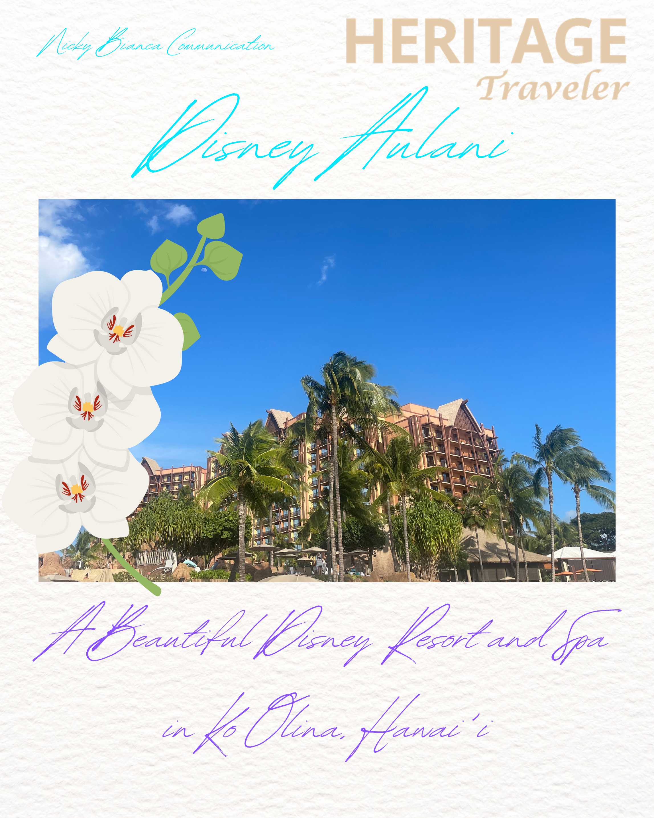 Disney Aulani, a beautiful Disney Resort and Spa in Ko Olina, Hawai’i